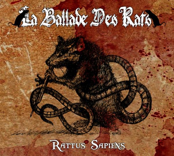 La Ballade Des Rats – Rattus Sapiens Digipak CD